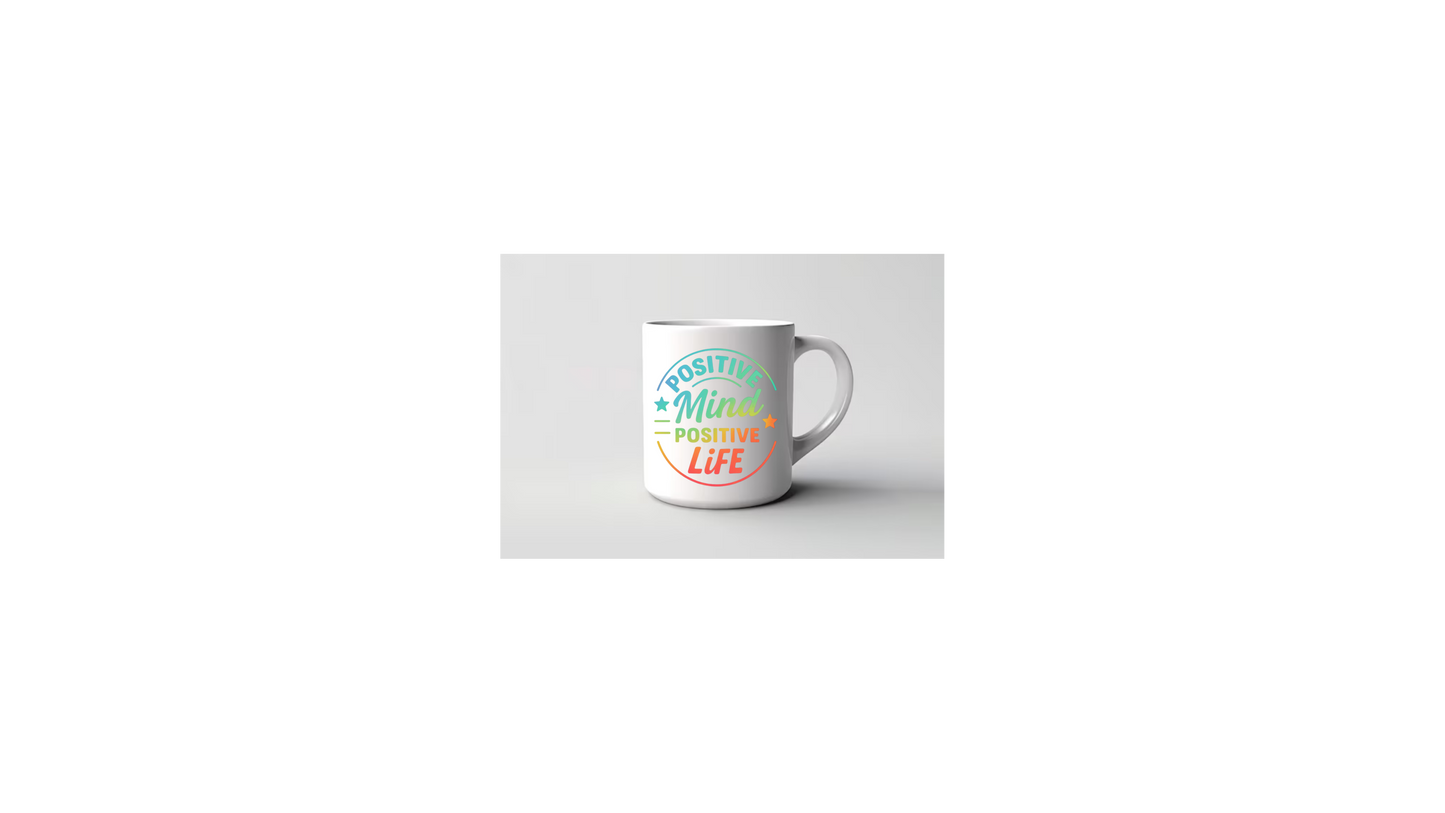 Positive Mind, Positive Life 15oz Ceramic Mug