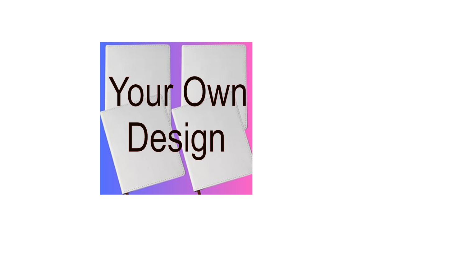 Notebook/Journal Your Own Design