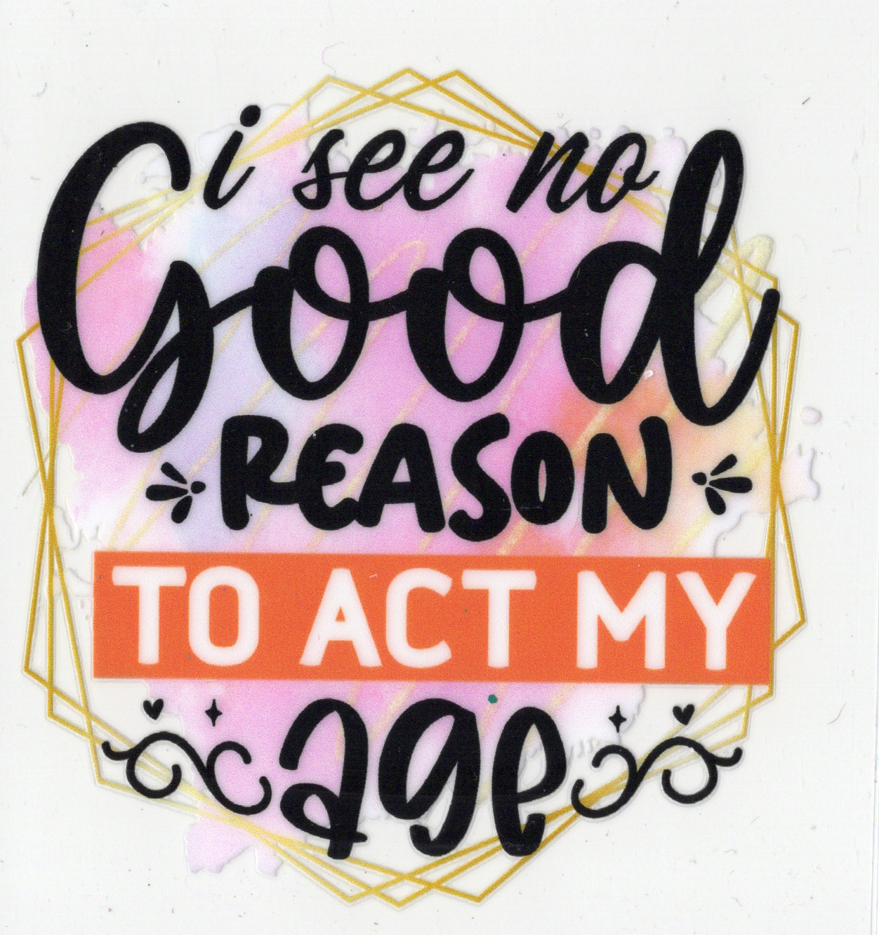 Sayings 4 inch decals