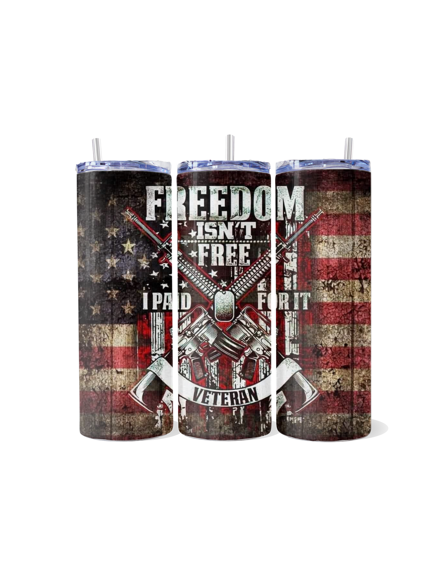 **"Freedom Isn't Free — I Paid for It: Veteran Pride 20oz Tumbler"**