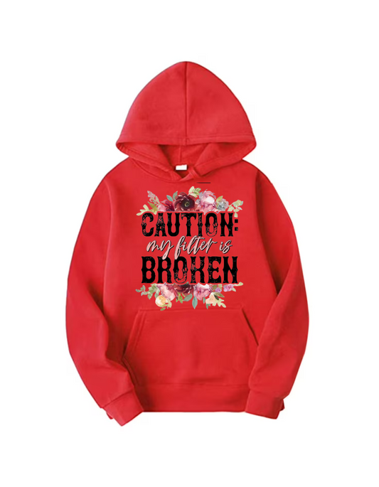 Caution: Filter Is Broken” Graphic Hoodie