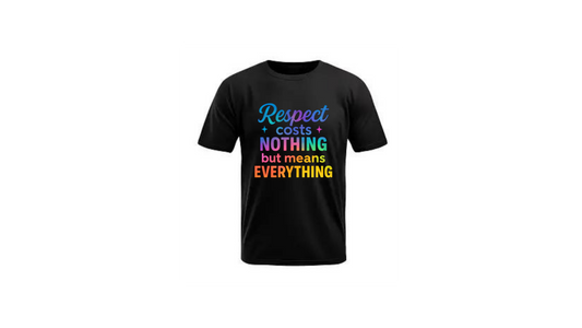 Respect Means Everything Tee