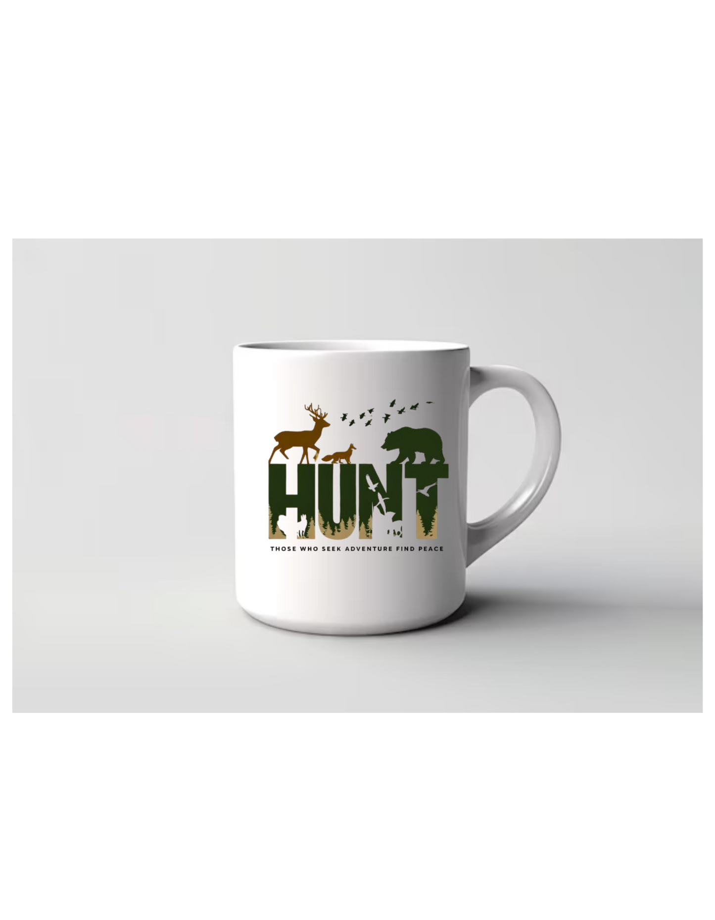 "Hunt: Those Who Seek Adventure Find Peace" Mug