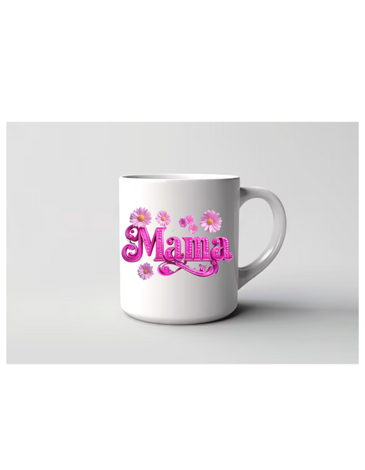 "Pink Flowers Mama" Mug